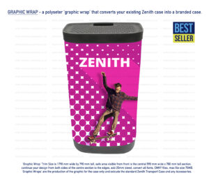 Zenith Pop Up Stand Transport Case Graphic Wrap